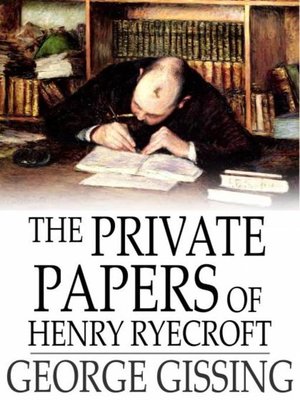 cover image of The Private Papers of Henry Ryecroft